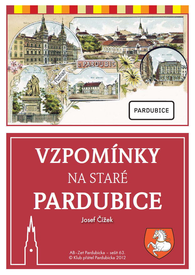 Vzpomínky na staré Pardubice
